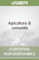 Agricoltura di comunità libro