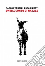 Un racconto di Natale libro