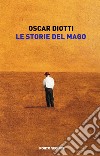 Le storie del Mago libro