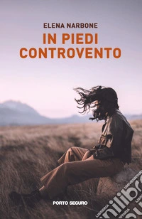 In piedi controvento libro
