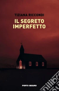 Il segreto imperfetto libro