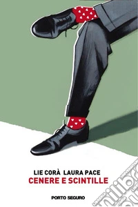 Cenere e scintille libro