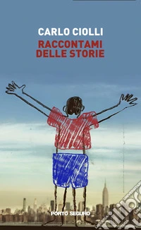 Raccontami delle storie libro