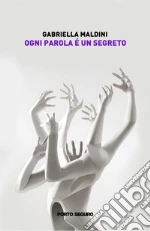 Ogni parola è un segreto libro