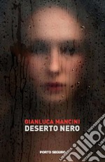 Deserto nero libro