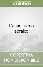 L'anarchismo ebraico libro