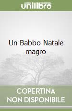 Un Babbo Natale magro