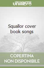 Squallor cover book songs libro