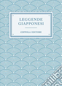 Leggende giapponesi libro