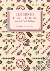 Leggende degli Indios