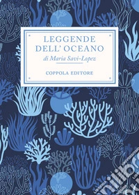 Leggende dell'oceano libro
