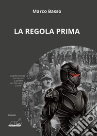 La regola prima