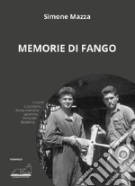 Memorie di fango libro