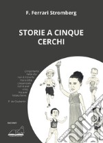 Storie a cinque cerchi