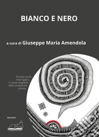 Bianco e nero libro