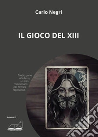 Il gioco del XIII libro