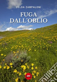 Fuga dall'oblio