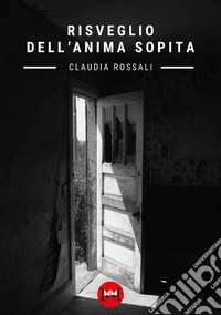 Risveglio dell'anima sopita libro