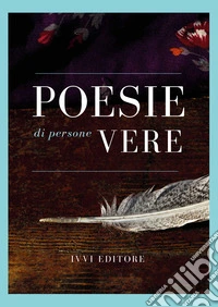 Poesie di persone vere libro
