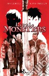 Little monsters libro di Lemire Jeff