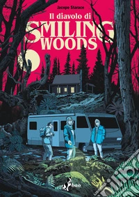 Il diavolo di Smiling Woods libro