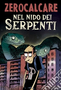 Nel nido dei serpenti libro