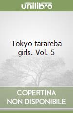 Tokyo tarareba girls. Vol. 5 libro