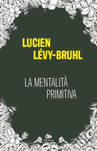 La mentalita primitiva libro
