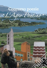 Concorso «L'Agro Pontino»
