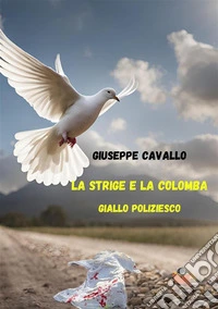 La strige e la colomba