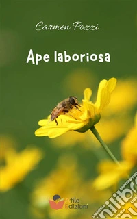 Ape laboriosa libro