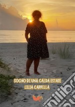 Sogno di una calda estate libro