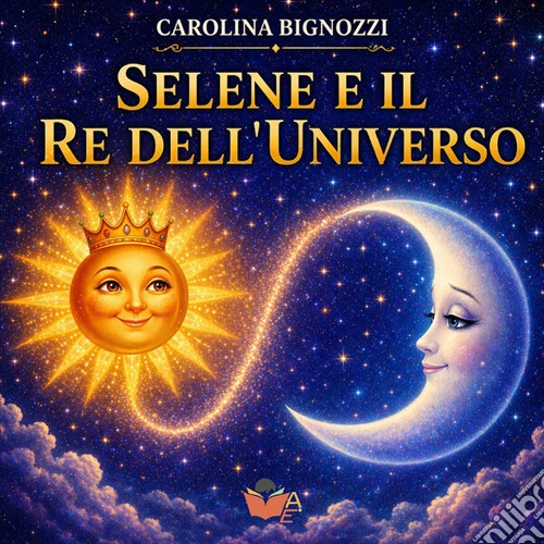 Selene e il re dell'universo