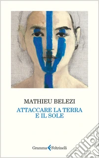 Attaccare la terra e il sole