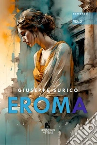Eroma. Vol. 2 libro