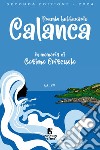 2° premio letterario Calanca. In memoriam Cosimo Criscuolo libro