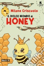 Il dolce mondo di Honey libro