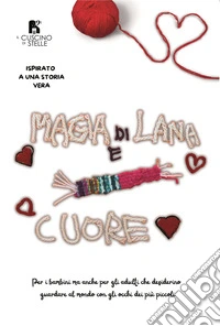 Magia di lana e cuore libro