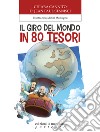 Il giro del mondo in 80 tesori libro