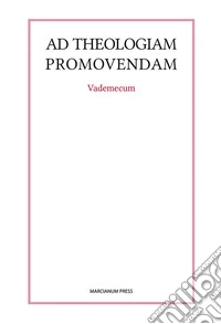 Ad theologiam promovendam libro