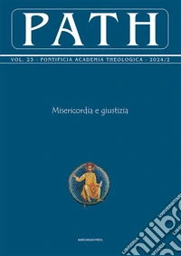Path (2024). Vol. 2: Misericordia e giustizia