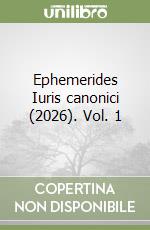 Ephemerides Iuris canonici (2026). Vol. 1