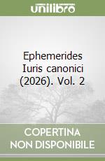 Ephemerides Iuris canonici (2026). Vol. 2 libro