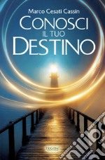 Conosci il tuo destino libro