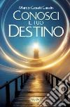 Conosci il tuo destino libro