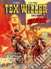 Presagi di guerra. Tex Willer incontra Zagor libro