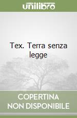 Tex. Terra senza legge