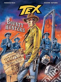Tex. Bounty hunters