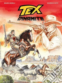 Tex. Dinamite libro