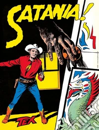 Tex collezione book. Vol. 5: Satania! libro